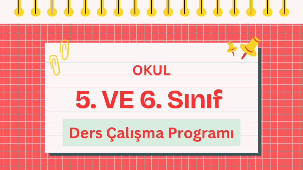 5. VE 6. SINIF DERS ÇALIŞMA PROGRAMI - SORU TAKİP ÇİZELGESİ